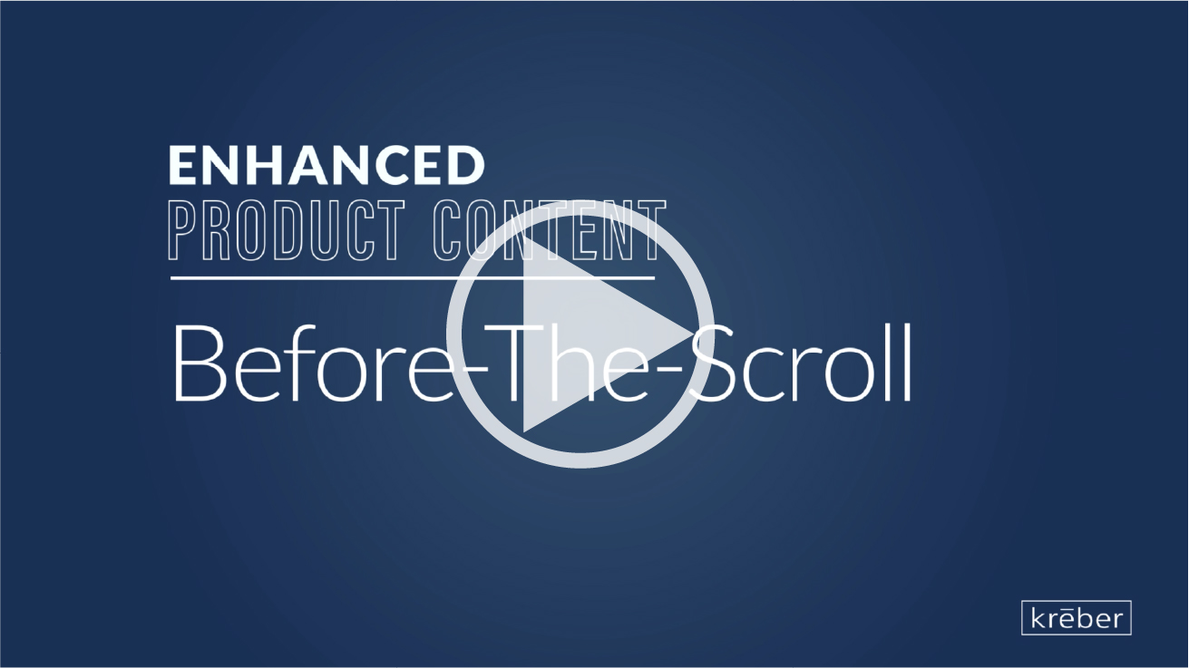 Enhanced product Content | Before-The-Scroll